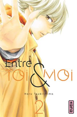 Entre toi et moi tome 2