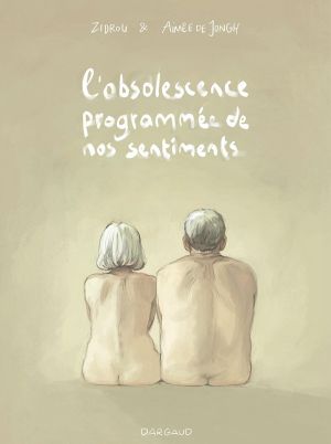 L'obsolescence programmée de nos sentiments
