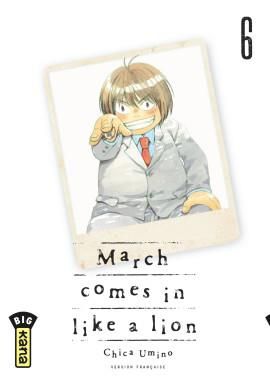 March comes in like a lion tome 6