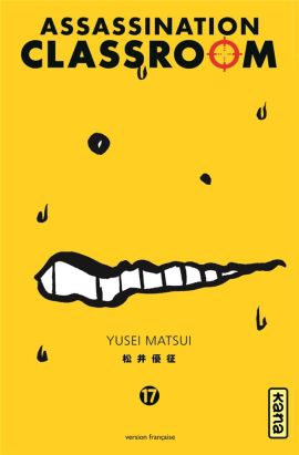 Assassination classroom tome 17