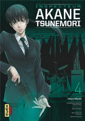 Psycho-pass inspecteur Akane Tsunemori tome 4