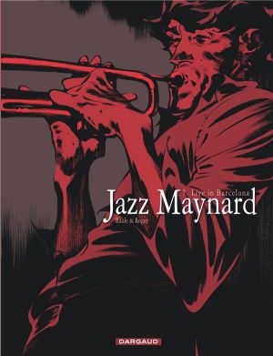 Jazz Maynard tome 7