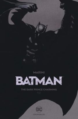 Batman - the dark prince charming tome 1 (édition gold)