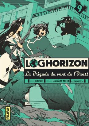 Log horizon - Brigade du vent de l'ouest tome 9