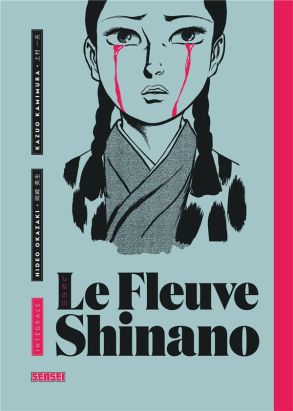 Le fleuve Shinano - intégrale tome 1