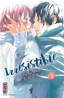 Irrésistible tome 3