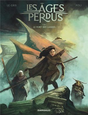 Les âges perdus tome 1