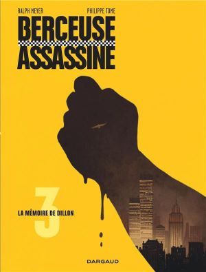 Berceuse assassine tome 3