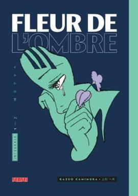 Fleur de l'ombre tome 1