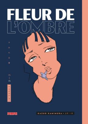 Fleur de l'ombre tome 2