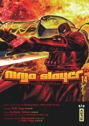 Ninja slayer tome 14 Ninja slayer tome 14