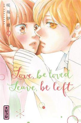 Love, be loved - Leave, be left tome 9