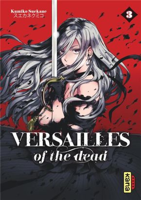 Versailles of the dead tome 3