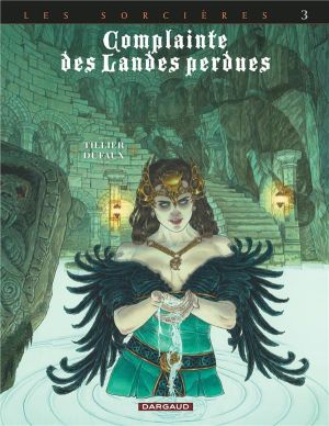 Complainte des landes perdues - Cycle les sorcières tome 3 Complainte des landes perdues - Cycle les sorcières tome 3