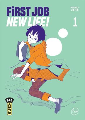 First job new life ! tome 1