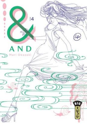 & (And) par Mari Okazaki tome 4