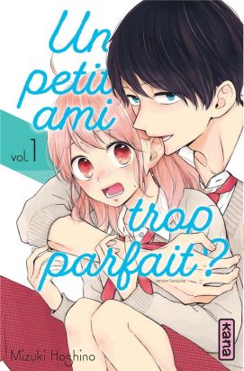 Un petit ami trop parfait ? tome 1