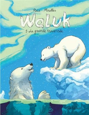 Waluk tome 1