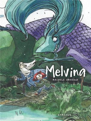 Melvina tome 1