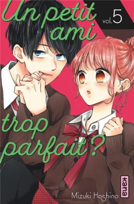 Un petit ami trop parfait ? tome 5