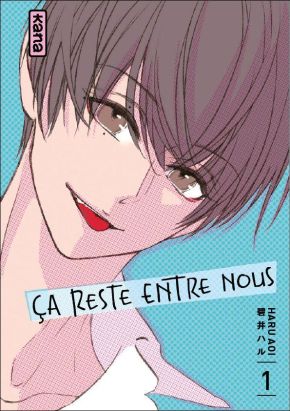 Ça reste entre nous tome 1