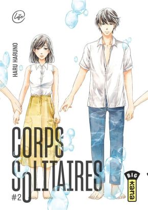 Corps solitaires tome 2 Corps solitaires tome 2