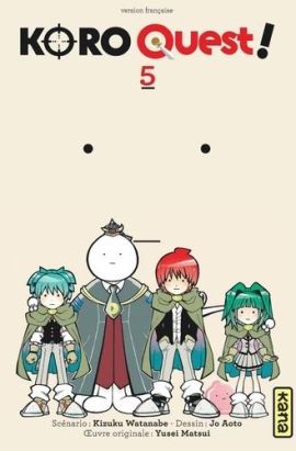 Koro quest ! tome 5