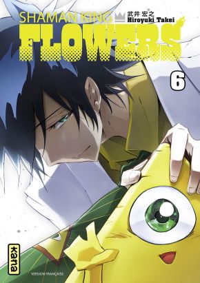 Shaman king - flowers tome 6