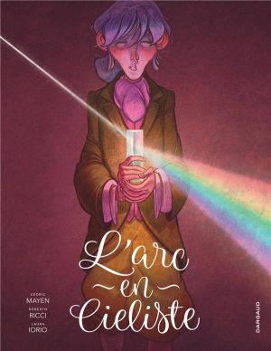 L'arc-en-Cieliste