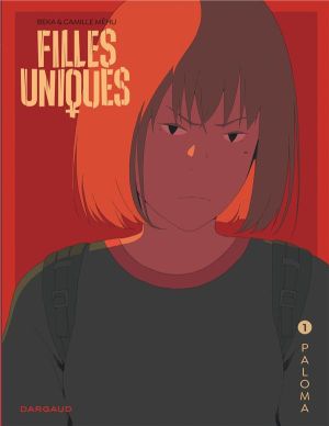 Filles uniques tome 1