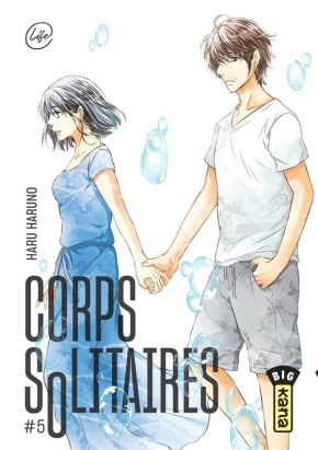 Corps solitaires tome 5 Corps solitaires tome 5