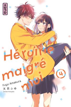 Héroïne malgré moi tome 4