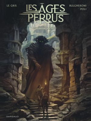 Les âges perdus tome 3 + ex-libris offert