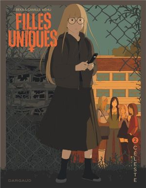 Filles uniques tome 2