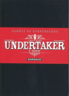 Undertaker tome 6 (édition spéciale crayonnée)