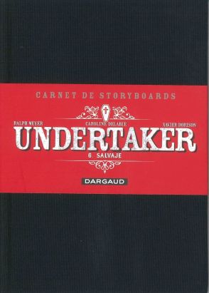Undertaker tome 6 (édition spéciale crayonnée)