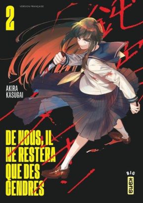 De nous, il ne restera que des cendres tome 2