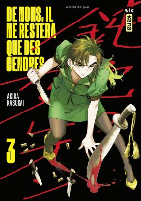 De nous, il ne restera que des cendres tome 3