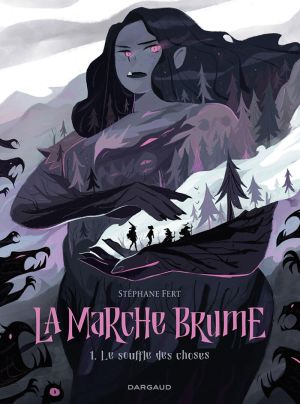La marche brume tome 1