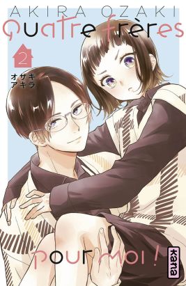 Quatre frères pour moi !  tome 2