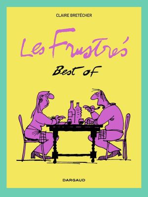 Best of les frustrés