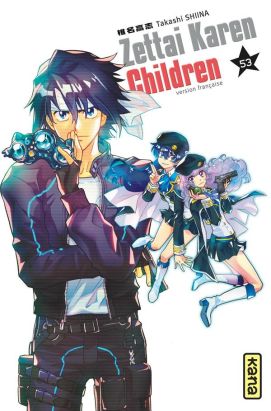 Zettai karen children tome 53
