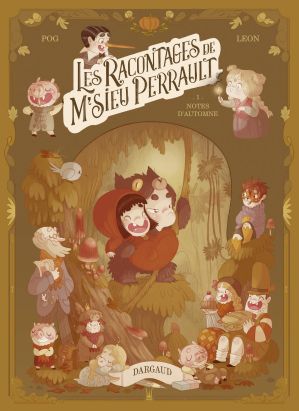 Les racontages de M'sieu Perrault tome 1