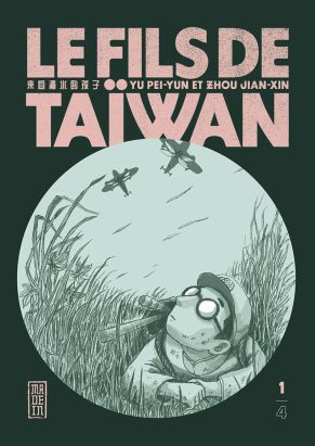 Le fils de Taiwan tome 1 Le fils de Taiwan tome 1