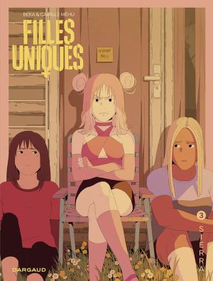 Filles uniques tome 3
