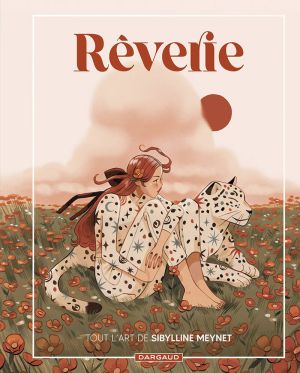 Rêverie - Tout l'art de Sybilline Meynet