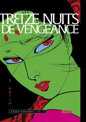 Treize nuits de vengeance tome 1