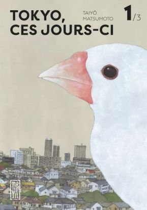 Tokyo, ces jours-ci tome 1