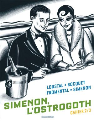 Simenon l'Ostrogoth - cahiers tome 2