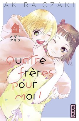 Quatre frères pour moi ! tome 4